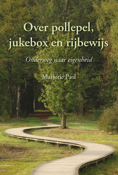 Over Pollepel, jukebox en rijbewijs - Marjorie Paol